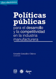 Políticas públicas, industria manufacturera