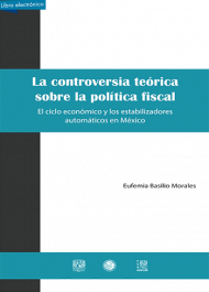 Controversia teórica, política fiscal, ciclo económico, estabilizadores automáticos en México