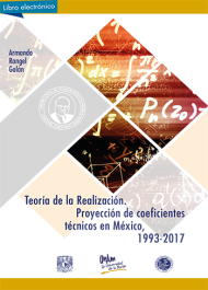 Teoría de la realización, coeficientes técnicos en México, 1993-2017