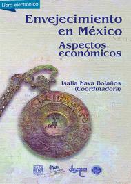 Envejecimiento, México, aspectos económico