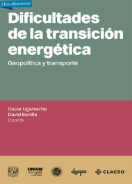 Dificultades, transición energética, geopolítica, transporte