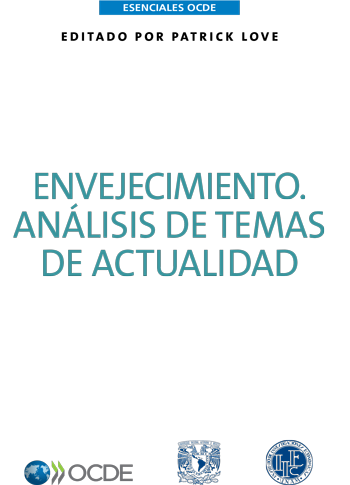 Envejecimiento. Análisis de temas de actualidad