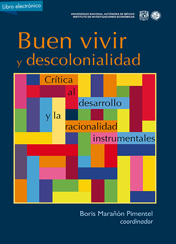 Buen vivir, descolonialidad