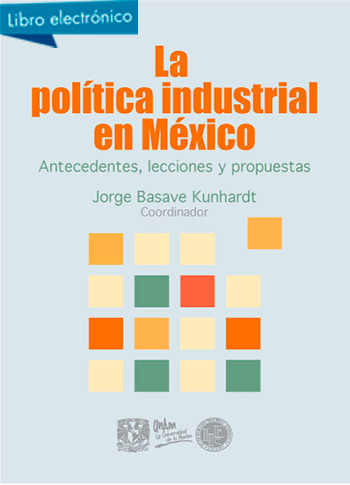 politica industrial, México