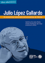 Economista kaleckiano,  estructuralista, México