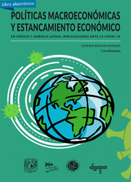 Políticas macroeconómicas, estancamiento económico, México, América Latina, implicaciones ante la covid-19